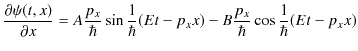 $\displaystyle \dfrac{\partial\psi(t,x)}{\partial x}=A\dfrac{p_{x}}{\hbar}\sin\dfrac{1}{\hbar}(Et-p_{x}x)-B\dfrac{p_{x}}{\hbar}\cos\dfrac{1}{\hbar}(Et-p_{x}x)$