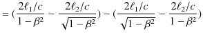$\displaystyle =(\dfrac{2\ell_{1}/c}{1-\beta^{2}}-\dfrac{2\ell_{2}/c}{\sqrt{1-\b...
...}}})-(\dfrac{2\ell_{1}/c}{\sqrt{1-\beta^{2}}}-\dfrac{2\ell_{2}/c}{1-\beta^{2}})$